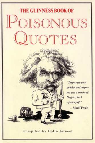 Guinness Book of Poisonous Quotes Insults Colin M Jarman