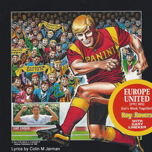 Colin M Jarman songwriter Europe-United-lets-work-together-roy of the rovers rap song