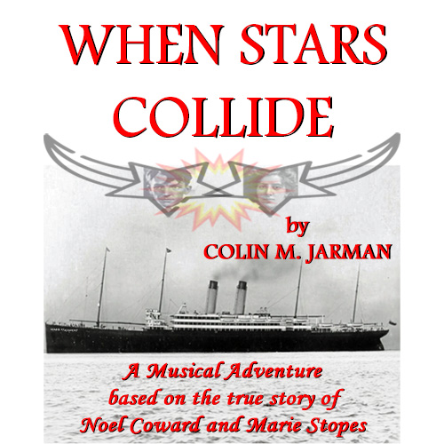 When-Stars-Collide-book-cover-Colin-M-Jarman-Noel-Coward-Marie-Stopes-musical