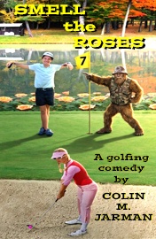 Smell-the-Roses-golf-novel-cover-colin-m-jarman-ya-comedy